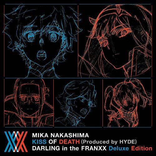 CD+Blu-ray KISS OF DEATH (Produced by HYDE) DARLING in the FRANXX Deluxe Edition [Limited Anime Edition]