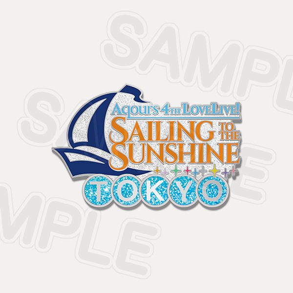 Memorial Pin Love Live! Sunshine!! Aqours 4th Love Live! ~Sailing to the Sunshine~