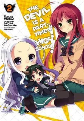Manga The Devil Is a Part-Timer! High School! Vol. 2