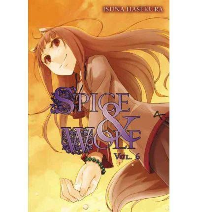 Light Novel Spice and Wolf Vol. 6