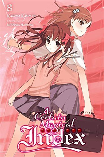 Light Novel A Certain Magical Index Vol. 8