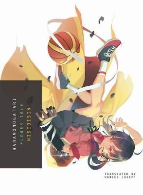 Light Novel  Hanamonogatari : Flower Tale