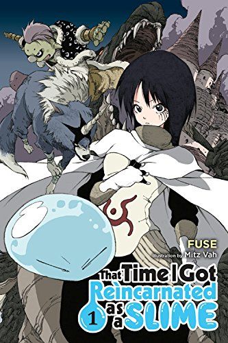 Light Novel That Time I Got Reincarnated as a Slime Vol. 1
