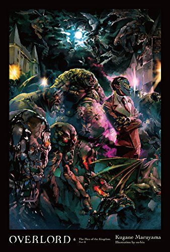 Light Novel Overlord The Undead King Vol. 6