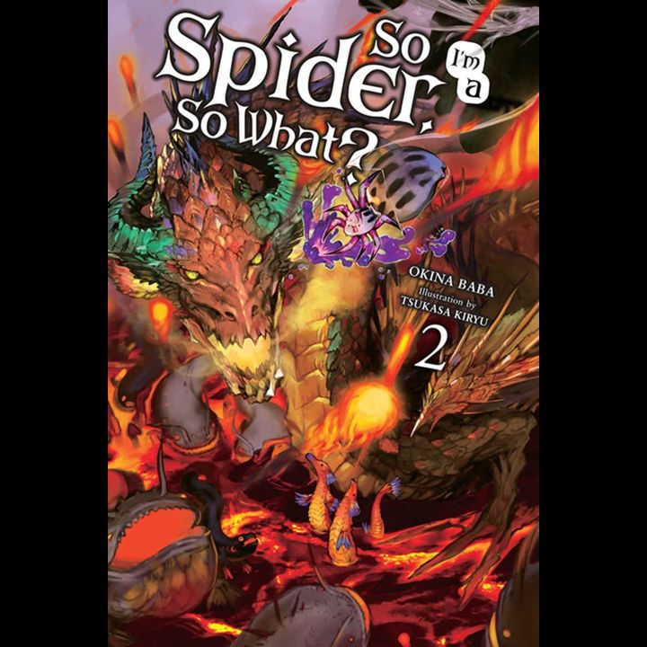 Light Novel So I'm a Spider, So What? Vol. 2