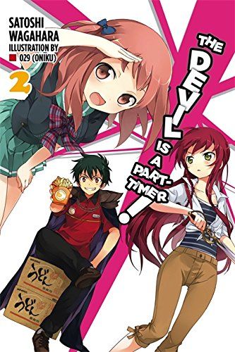 Light novel The Devil Is a Part-Timer! Vol. 2