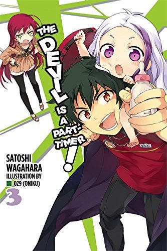 Light novel The Devil Is a Part-Timer! Vol. 3