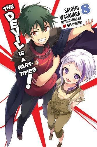 Light novel The Devil Is a Part-Timer! Vol. 8