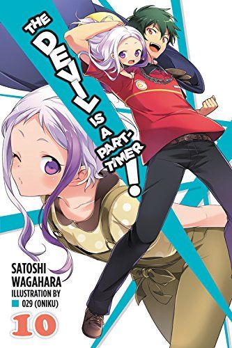 Light novel The Devil Is a Part-Timer! Vol. 10