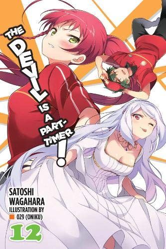 Light novel The Devil Is a Part-Timer! Vol. 12