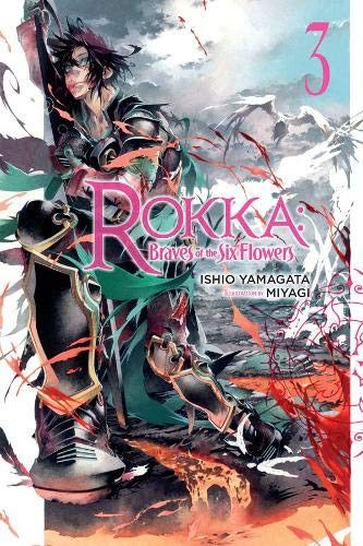 Light Novel Rokka: Braves of the Six Flowers Vol. 3