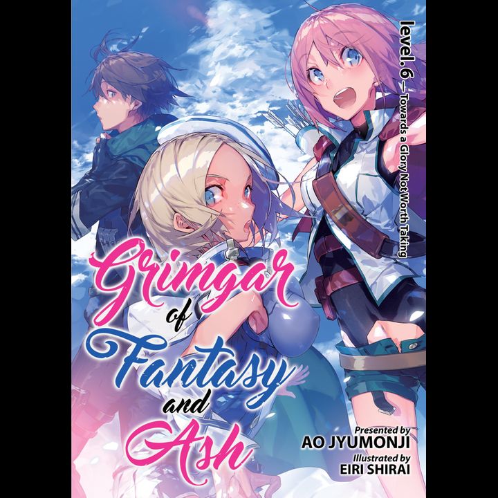 Light novel Grimgar of Fantasy and Ash Vol. 6