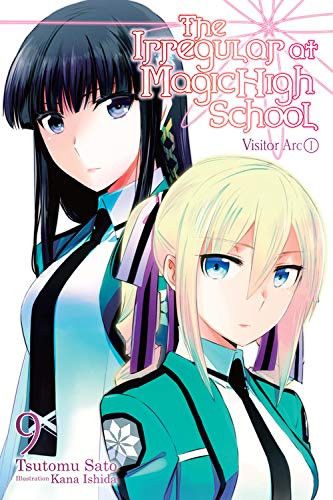 Light Novel The Irregular at Magic High School Vol. 9: Visitor Arc, Part I