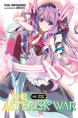 Light Novel The Asterisk War Vol. 5
