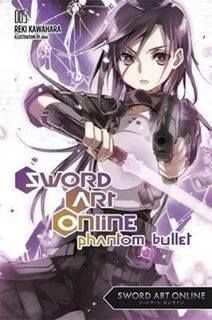 Light Novel Sword Art Online Vol.5: Phantom Bullet