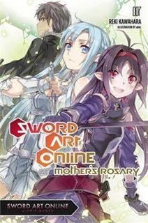 Light Novel Sword Art Online Vol.7: Mother's Rosary