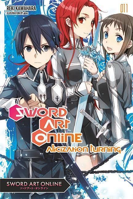 Light Novel Sword Art Online Vol.11: Alicization Turning