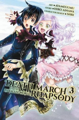Manga Death March kara Hajimaru Isekai Kyousoukyoku Vol. 3