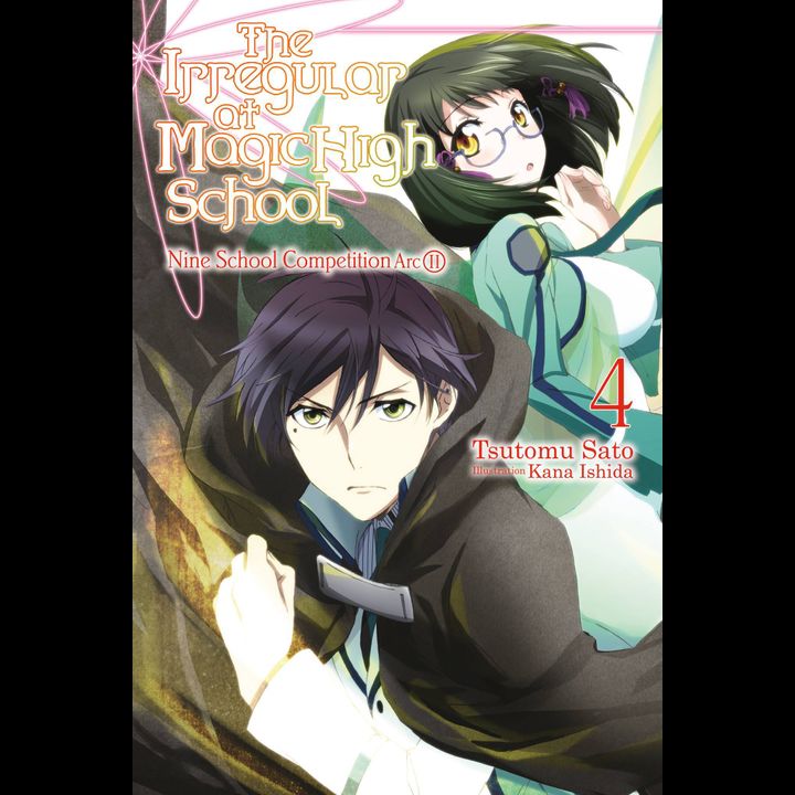 Light Novel The Irregular at Magic High School Vol. 4: Nine School Competition Arc, Part II