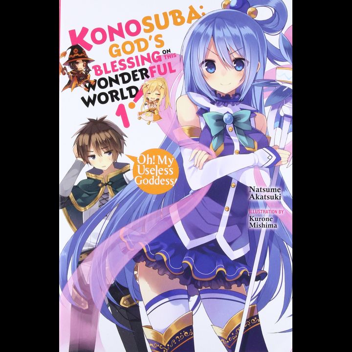 Light Novel KonoSuba: God's Blessing on this Wonderful World! Vol. 1