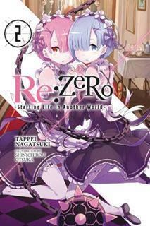Light Novel Re:Zero: Starting Life in Another World Vol. 2