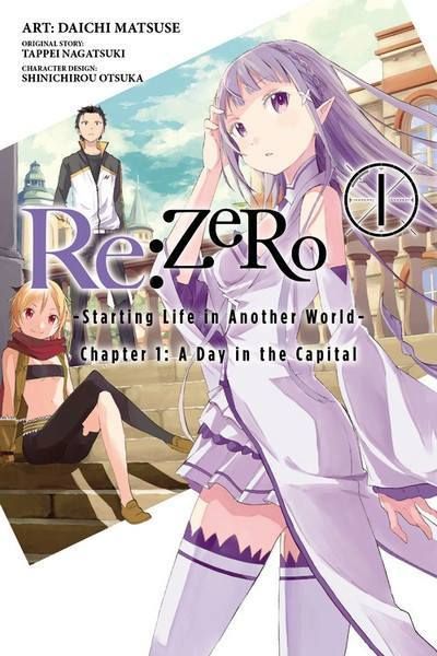 Manga Re:Zero: Starting Life in Another World Chapter 1: A Day in the Capital Vol. 1