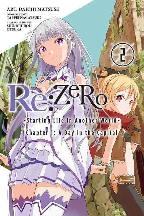 Manga Re:Zero: Starting Life in Another World Chapter 1: A Day in the Capital, Vol. 2