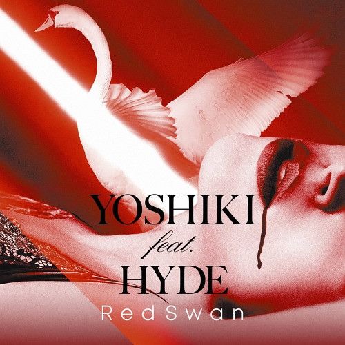CD Single Red Swan [YOSHIKI feat. HYDE Edition]