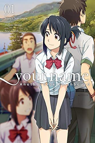 Manga Kimi no Na Wa (your Name) Another Side:Earthbound, Vol. 1