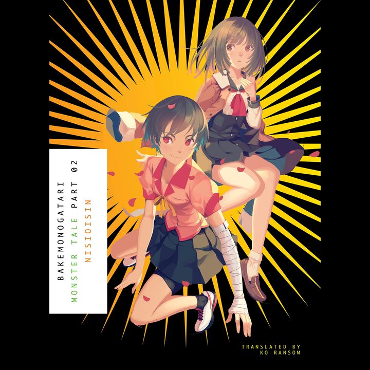 Light Novel Bakemonogatari Part 2: Monster Tale