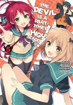 Manga The Devil Is a Part-Timer! High School! - Vol. 5