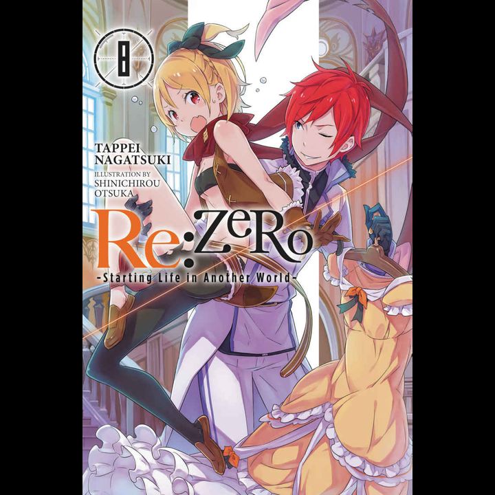 Light Novel Re:Zero: Starting Life in Another World Vol. 8
