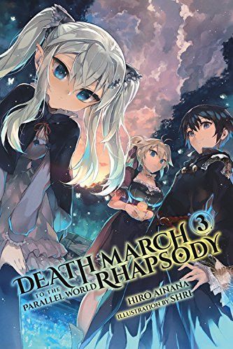 Light Novel Death March kara Hajimaru Isekai Kyousoukyoku Vol. 3