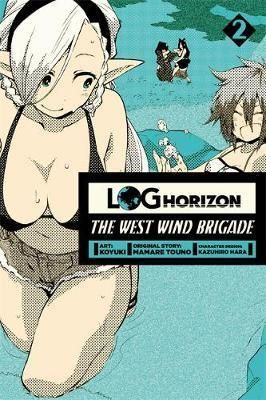 Manga Log Horizon : The West Wind Brigade Vol. 2