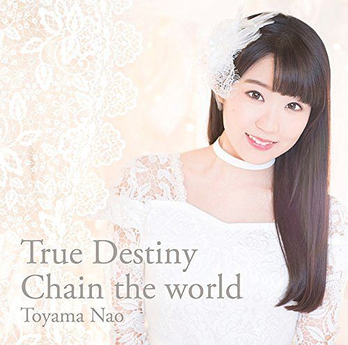 CD Single True Destiny / Chain the world