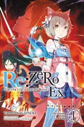 Light Novel Spinoff Re:Zero kara Hajimeru Isekai Seikatsu Vol. 1