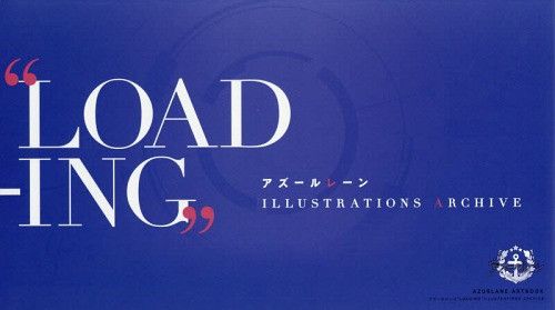 Azur Lane "Loading" Illustrations Archive