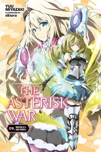 Light Novel The Asterisk War Vol. 9