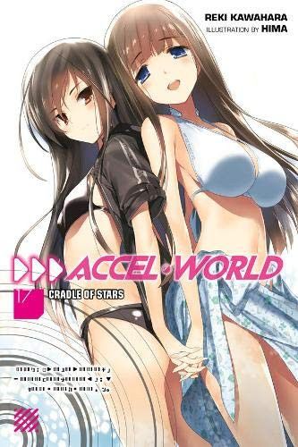 Light Novel Accel World Vol. 17