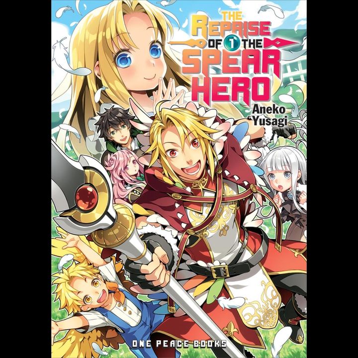 Light Novel The Reprise of the Spear Hero Vol. 1