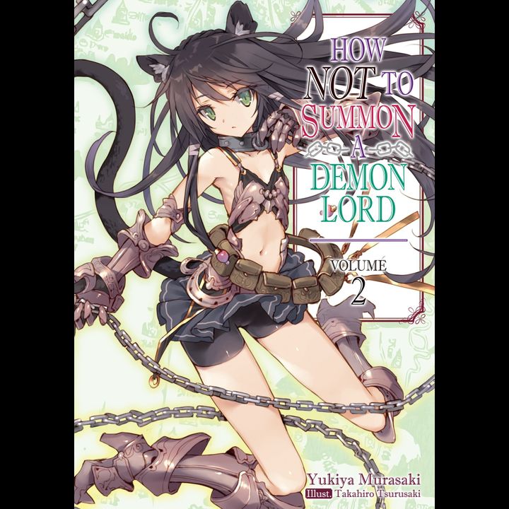 Light Novel How NOT to Summon a Demon Lord Vol. 2