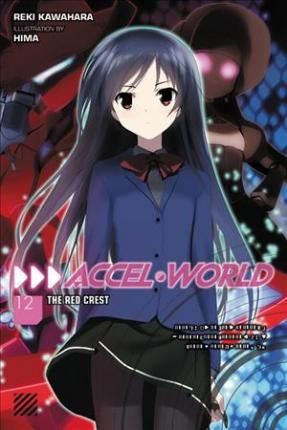Light Novel Accel World Vol. 12