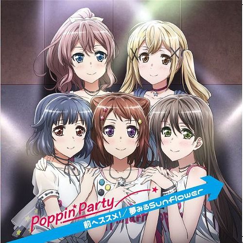 CD Single "BanG Dream! (Anime)" 6th Single: Mae e susume! / Yumemiru Sunflower