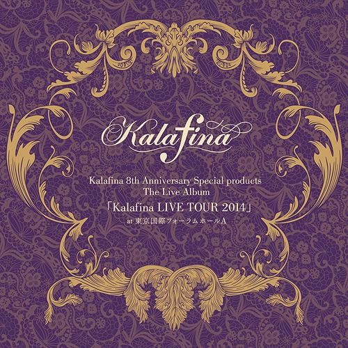 CD Album Kalafina 8th Anniversary Special products The Live Album "Kalafina LIVE TOUR 2014" at Tokyo Kokusai Forum Hall A [Limited Pressing]