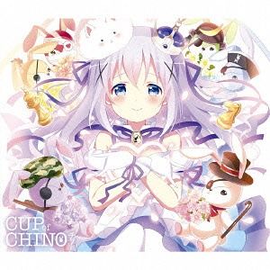 CD Album "Is the Order a Rabbit? (Gochumon wa Usagi Desuka??) (Anime)" Character Song Album Chino: cup of chino