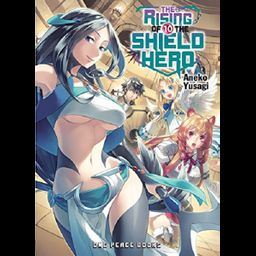 Light Novel The Rising of the Shield Hero Vol. 10