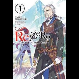Light Novel Re:Zero: Starting Life in Another World Vol. 7