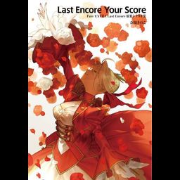 Book Fate/EXTRA Last Encore Scenario Collection "Last Encore Your Score"