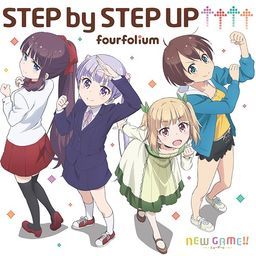 CD Album New Game!! (Anim) Intro Theme: STEP BY STEP UP