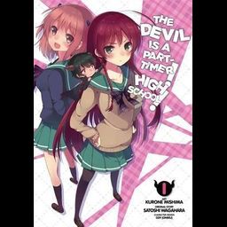 Manga The Devil Is a Part-Timer! High School! Vol. 1